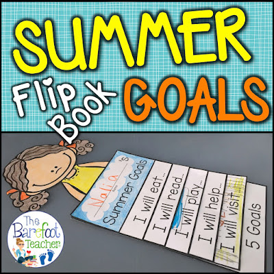 Read about these End of the Year activities for your PreK, Kindergarten, or First grade students! See The Barefoot Teacher's Summer Goals Flip Book, plus download THREE FREE downloads to go with the other crafts, activities, and lesson plans you have scheduled for the last few months before summer break. Find out how to sneak some last minute writing practice in before saying good-bye! #endoftheyear #summergoals #flipbook #summeractivities #kindergarten #firstgrade #endoftheyearactivities 