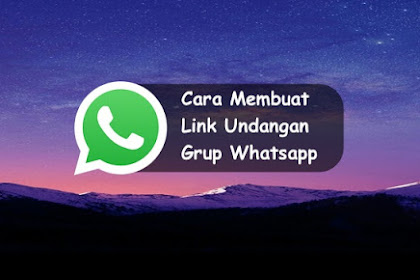 √ Cara Menciptakan Link Permintaan Grup Whatsapp Di Android