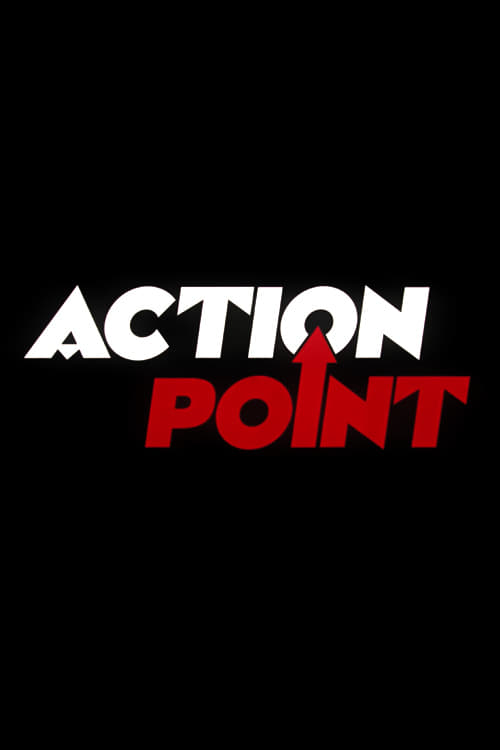 Ver Action Point 2018 Pelicula Completa En Español Latino