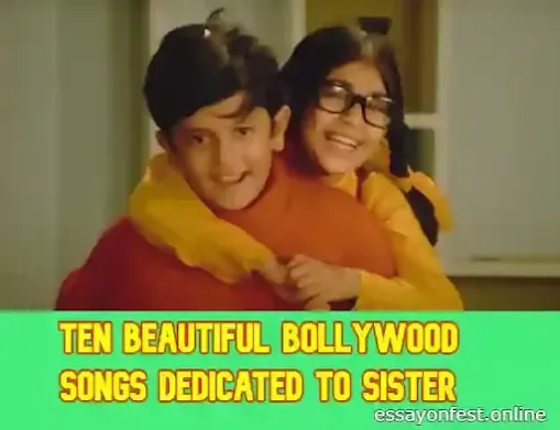 Ten Beautiful Bollywood songs dedicated to sister