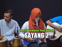 Download Lagu Fera Chocolatos Sayang 2 Mp3 ( 4,55MB)