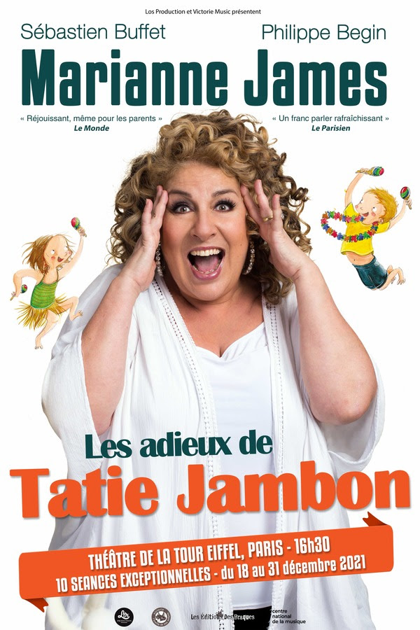 Les Adieux de Tatie Jambon, avec Marianne James