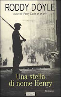 Roddy Doyle – Una stella di nome Henry