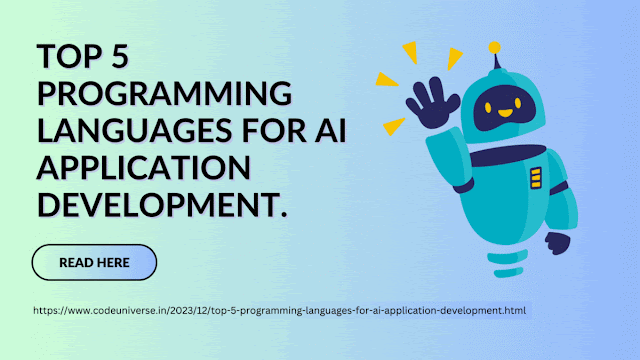 Empowering Intelligence: Top 5 Programming Languages for AI Application Development.