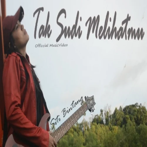 Siti Bintang - Tak Sudi Melihatmu (Official Music Video) Album cover