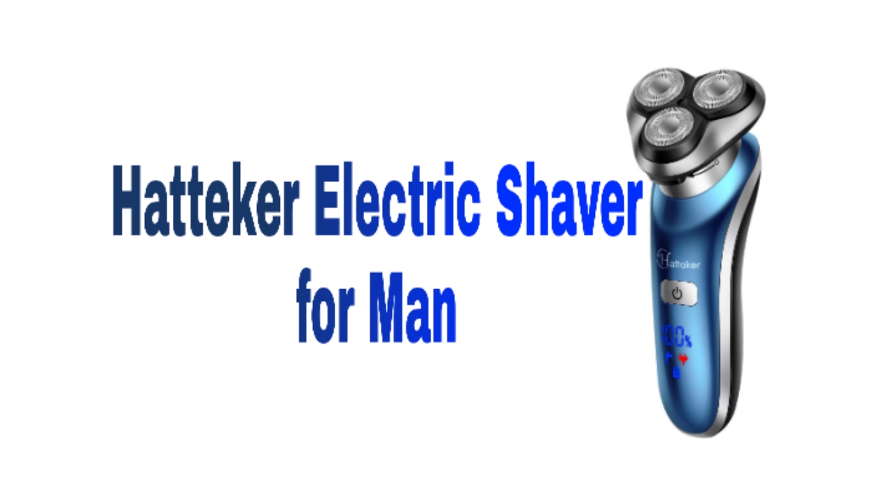 hatteker electric shaver,  hatteker electric shaver reveiw, hatteker, hatteker shaver, hatteker review, hatteker shaver unboxing,  best trimmer,