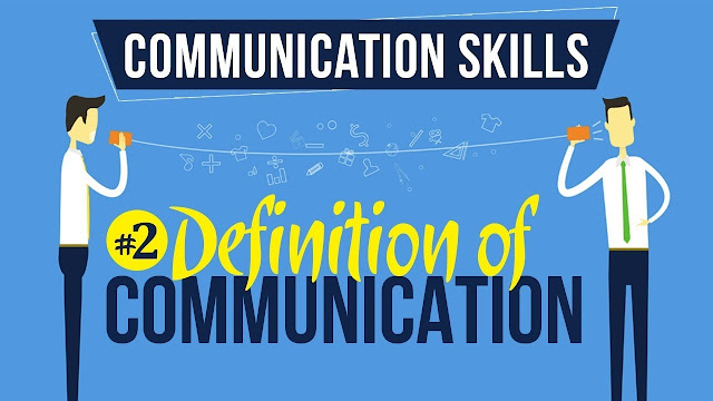 Introduction to Effective Communication Skills