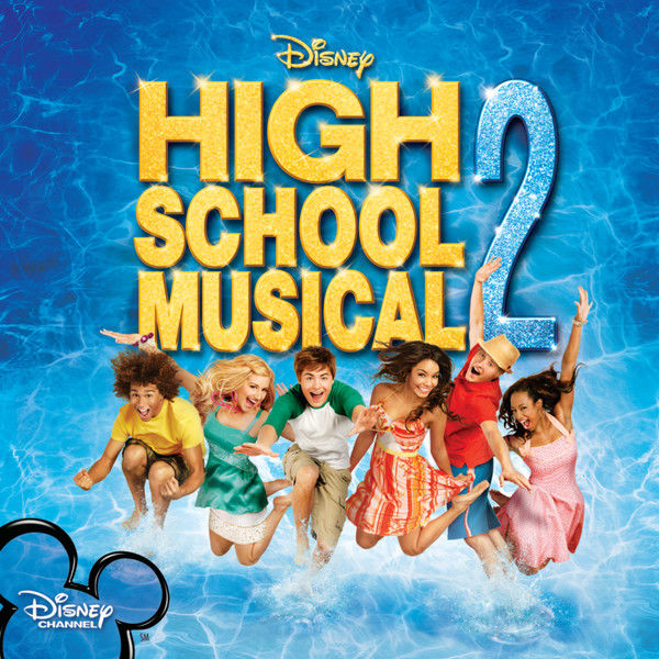Various Artists - High School Musical 2 (Original Soundtrack) [iTunes Plus AAC M4A]