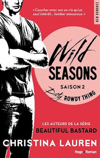 http://lesreinesdelanuit.blogspot.fr/2015/05/wild-seasons-t2-dirty-rowdy-thing-de.html