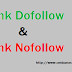 Perbedaan Link Dofollow dan Link Nofollow