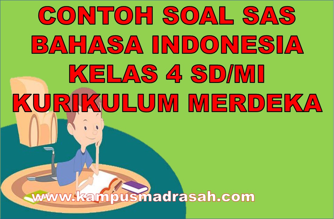 Soal SAS Bahasa Indonesia Kelas 4 SD/MI