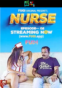 Nurse 2023 Fugi Uncut Episode 2 Hindi
