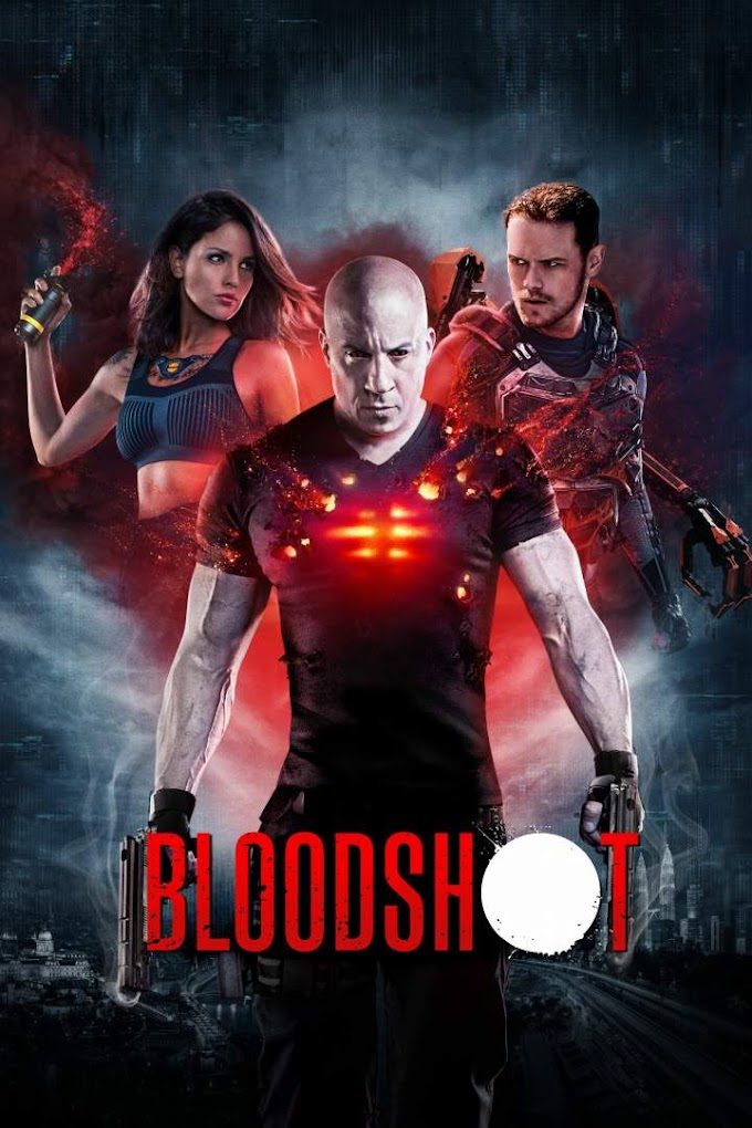  Movie: Bloodshot (2020)