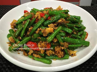 Resep Oseng Buncis Telur Pedas Masakan Enak Sederhana