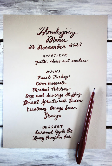 handwritten menu, menu, Thanksgiving, watercolor, brush lettering, hand lettering, calligraphy, Pentel brush pen, entertaining, blah to TADA