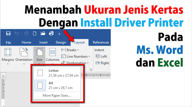 Cara Menambah Jenis Ukuran Kertas pada Word dan Excel 