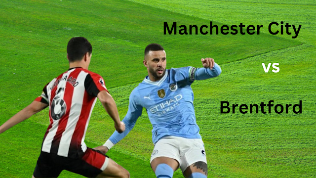 Brentford vs Manchester City