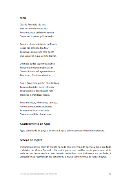 INVENTÁRIO DA OFERTA TURÍSTICA HIERARQUIZAÇÃO DE ATRATIVOS DIAGNÓSTICO DA INFRAESTRUTURA DE TURISMO RELATÓRIO DE OPORTUNIDADES DE NEGÓCIOS 2014.1. - A.1. Informações básicas do município