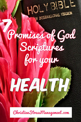 7 Promises of God Scriptures for your Health