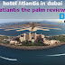 hotel atlantis in dubai - atlantis the palm review