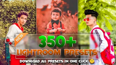 350 + Lightroom Xmp presets, 1000+ lightroom xmp presets, download lightroom presets, best lightroom presets, top lightroom presets download in one,