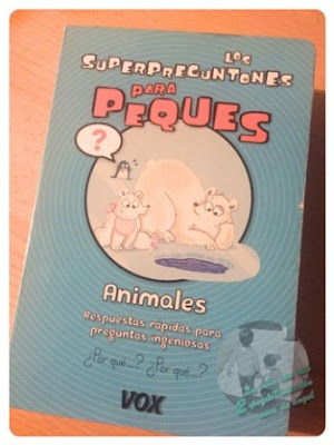 Los superpreguntones para peques - Animales