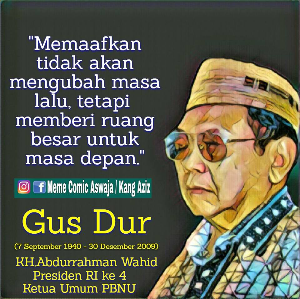 Gambar Kata Kata  Gusdur  Kata Kata  Bijak 