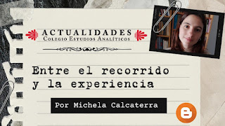 Entre el recorrido y la experiencia - Michela Calcaterra