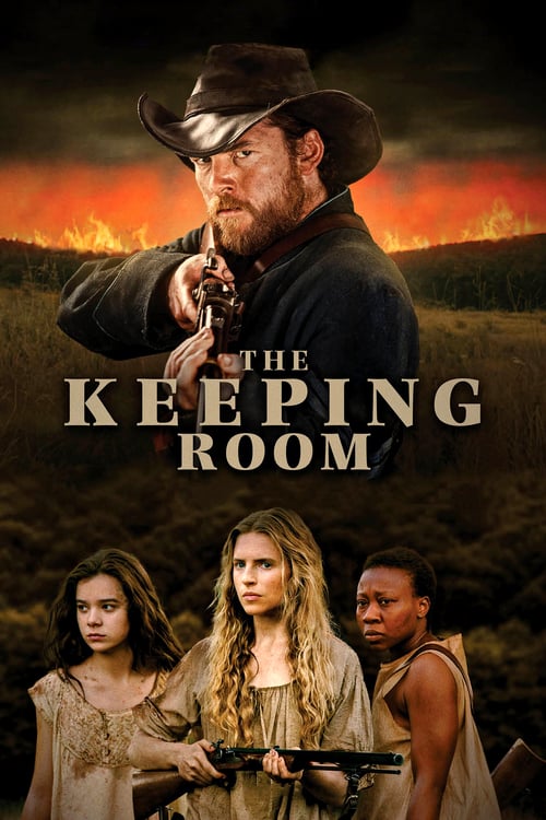 Regarder The Keeping Room 2014 Film Complet En Francais