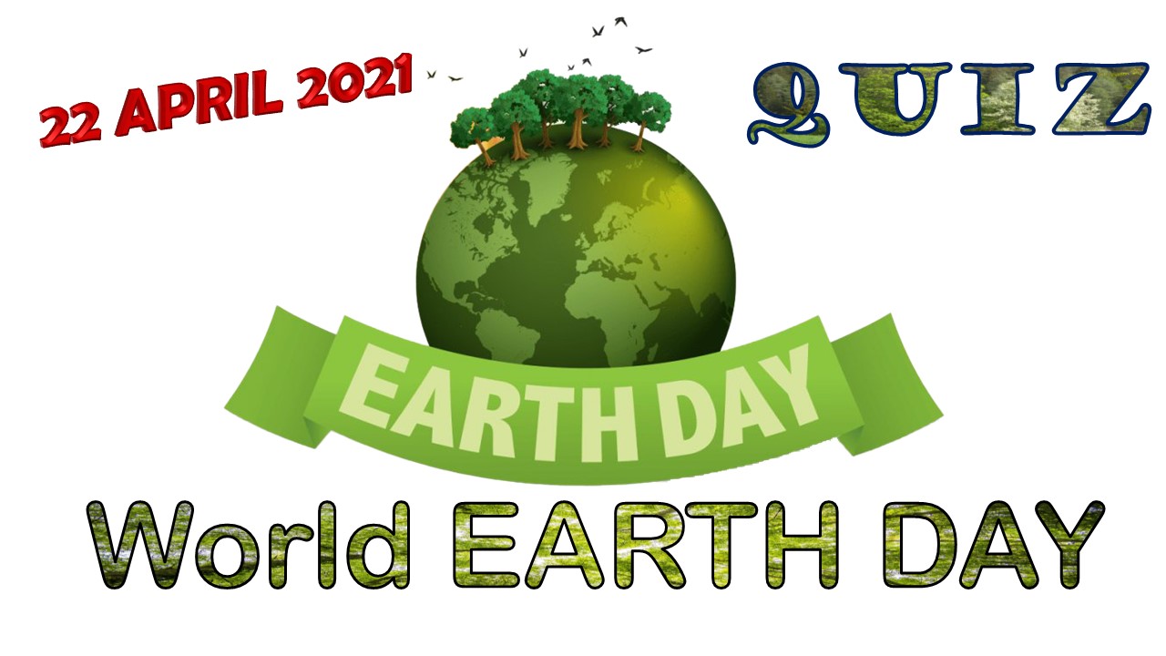 world earth day 22 April with quiz IN URDU
