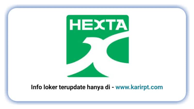 Info Loker PT Hexta Integral Technology