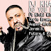 DJ Khaled - Do You Mind (Musica) [Faça ja o seu Download] 