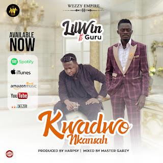 NEW RELEASE: LIL WIN FT GURU— KWADWO NKANSAH 