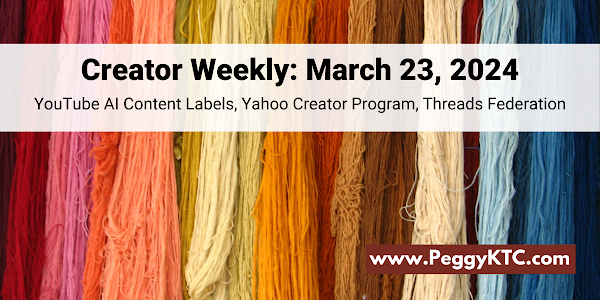 Creator Weekly March 23, 2024