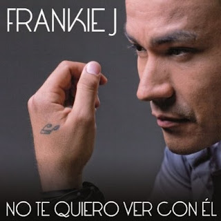 Frankie J - No Te Quiero Ver Con Él