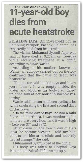 11 year old boy dies from acute heatstroke - Keratan akhbar The Star 28 April 2023
