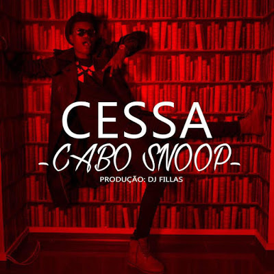 Cabo Snoop - Cessa (Afrikan Vibe) (2016) 
