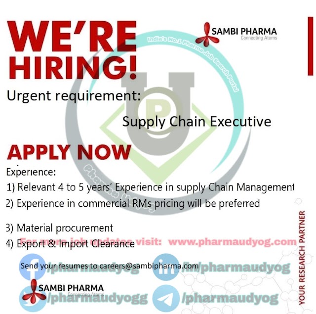 Sambi Pharma | Hiring for Supply chain management at Hyderabad | Pharma Jobs- Hyderabad