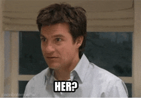 Michael Bluth asking "Her?" incredulously
