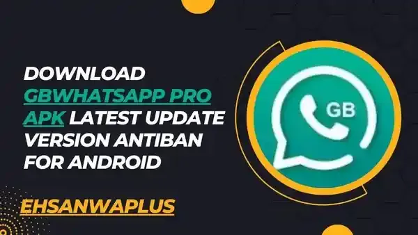 Download GBWhatsApp Pro Apk Latest Update for Android by AlexMods