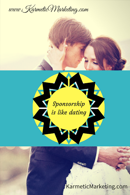 sponsorship is like dating/how to get sponsors for your event