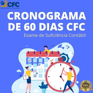 Cronograma de Estudos de 60 dias para Exame de Suficiência Contábil - CFC e CRC