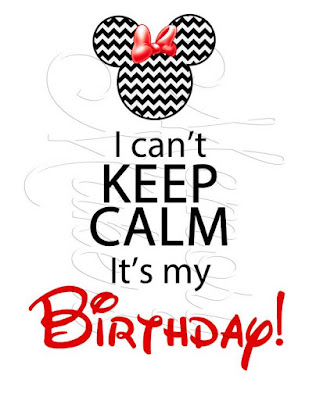 Keep Calm Is My Birthday