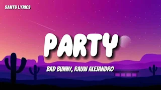 Party Lyrics In English + Translation - Bad Bunny & Rauw Alejandro