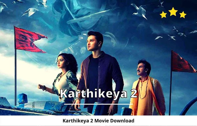 Karthikeya 2 Full Movie Download 480p 720p Moviezwap