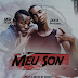 Duca Mutxatxinho Feat. Max Da Love - Meu Son (Afro Mix) 2018 [Download Now]