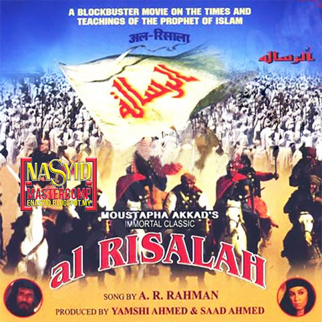 Album | AR Rahman - Al Risalah (2008) Nasyid Download