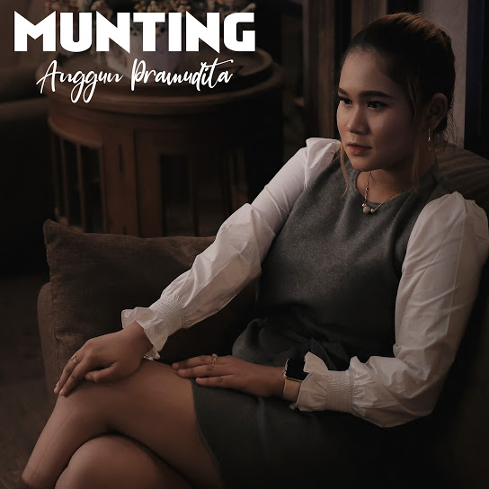 Munting - Anggun Pramudita