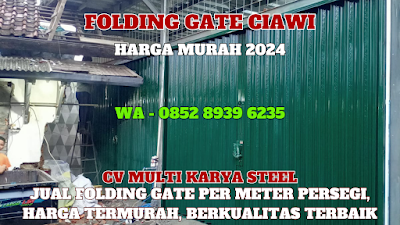 GAMBAR, FOLDING GATE, CIAWI, HARGA, FOLDING GATE, PER METER, TERBARU, 2024