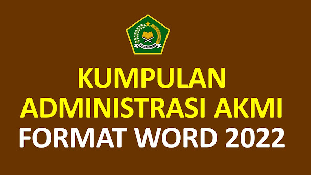 Download Administrasi AKMI Tahun 2022